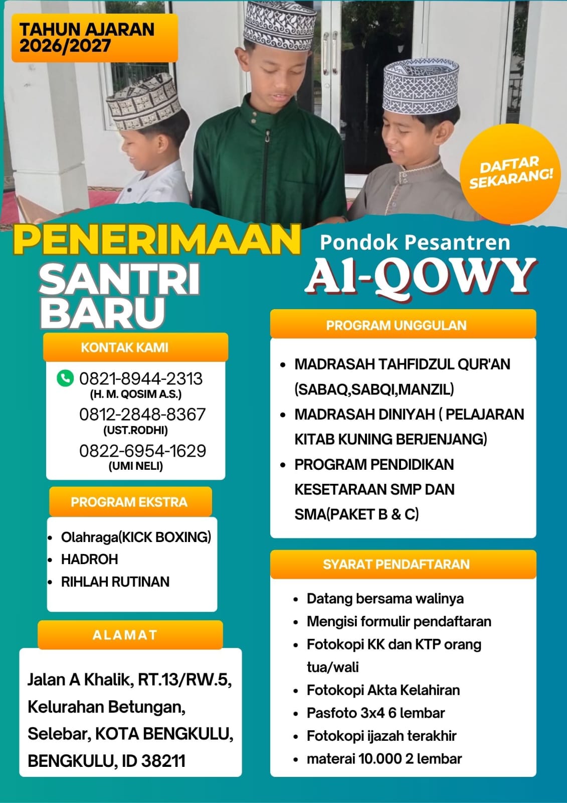 Poster penerimaan santri baru Pondok Pesantren Al-Qowy